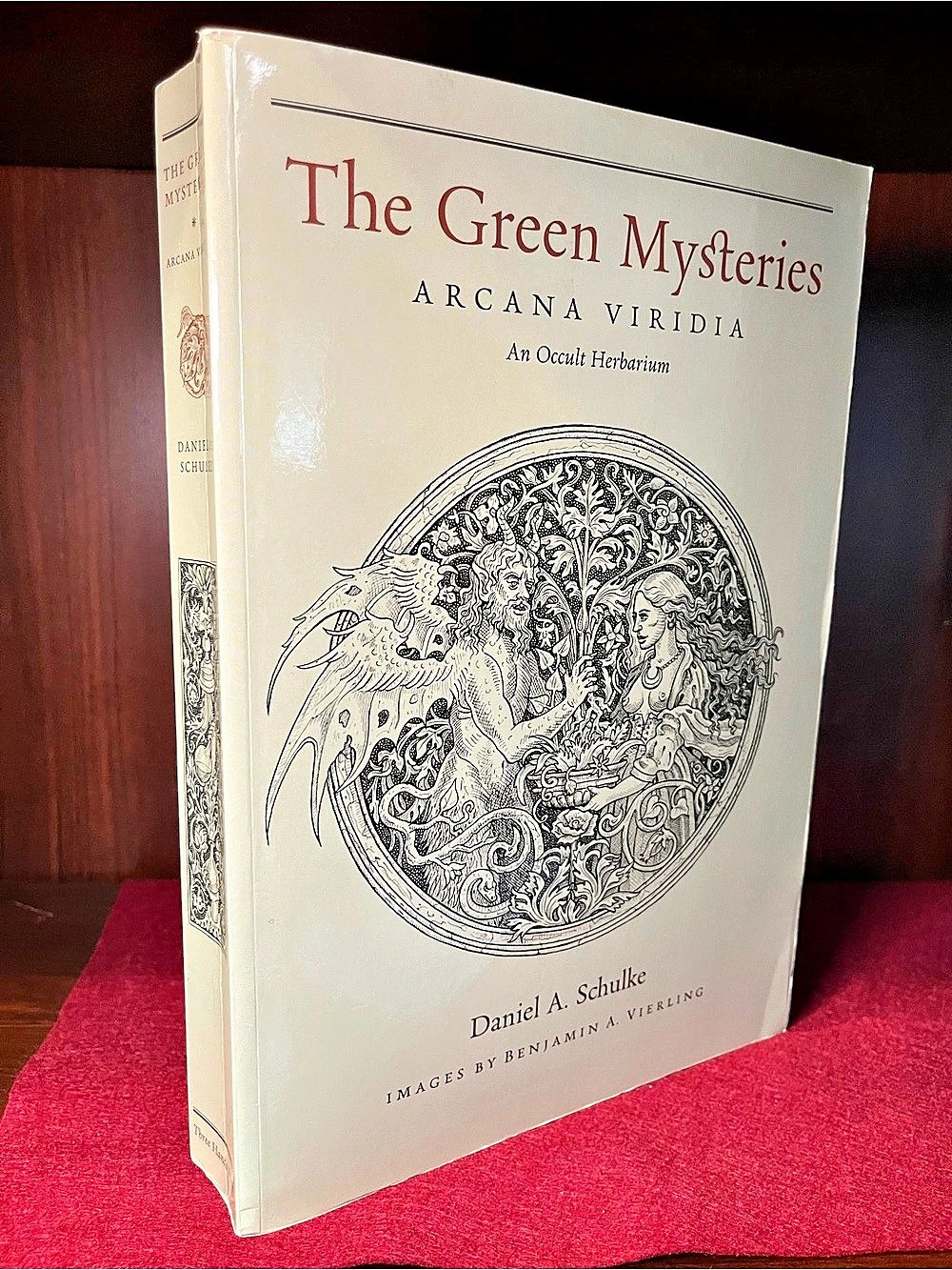 The Green Mysteries: Arcana Viridia: An Occult Herbarium (2017 paperback)